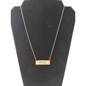 Hand Stamped Gold Tone Bar Necklace #Y'all Hashtag Yall Saying County Chain